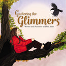 Gathering the Glimmers-9781837917297