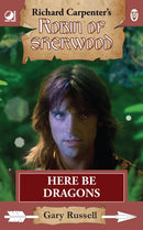 Robin of Sherwood - Here Be Dragons-9781837917846