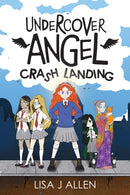 Undercover Angel: Crash Landing
