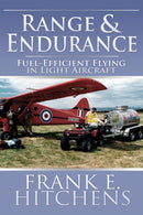 Range and Endurance : Fuel-Efficient Flying in Light Aircraft-9781837919789
