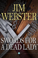 Swords for a Dead Lady-9781837919826