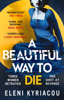 A Beautiful Way to Die-9781837930418