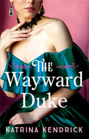 The Wayward Duke-9781837931538