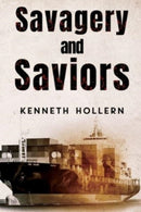 Savagery and Saviors-9781837940172