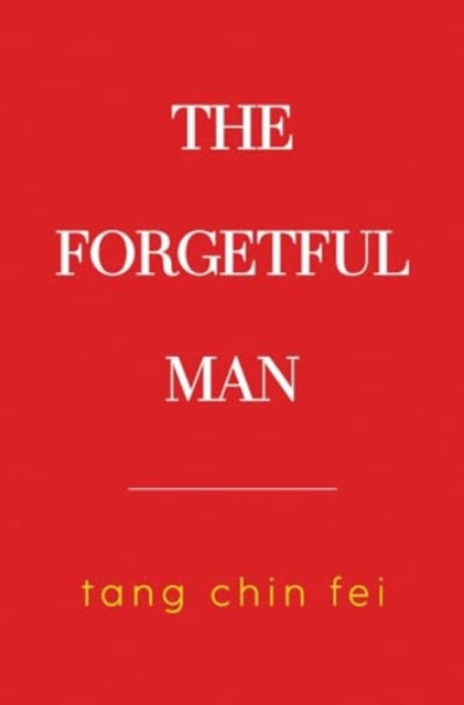 The Forgetful Man-9781837940691
