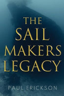 The Sail Makers Legacy-9781837941292