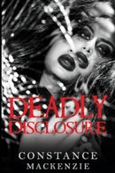 Deadly Disclosure-9781837941636