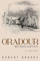 Oradour: Revised edition-9781837942886