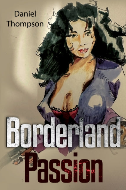 Borderland Passion
