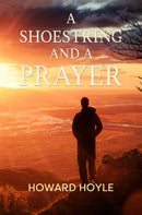 A Shoestring and a Prayer-9781837946129