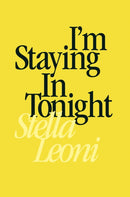 I''m Staying in Tonight