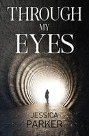 Through My Eyes