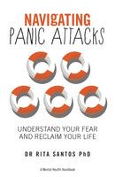 Navigating Panic Attacks : How to Understand Your Fear and Reclaim Your Life-9781837962808