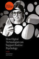 How Digital Technologies can Support Positive Psychology-9781837974290