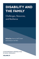 Disability and the Family : Challenges, Resources, and Resilience-9781837975921
