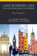 Late Working Life in Four European Countries : Policy Perspectives-9781837979264