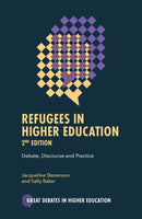 Refugees in Higher Education : Debate, Discourse and Practice-9781837979783