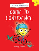 A Little Monster's Guide to Confidence : A Child's Guide to Boosting Their Self-Esteem-9781837992096