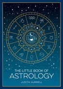 The Little Book of Astrology : A Pocket Guide to the Planets and Their Influence on Your Life-9781837993925