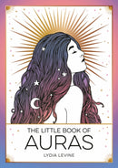 The Little Book of Auras : The Pocket Guide to the Energy of the Universe-9781837993949
