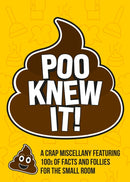 Poo Knew It! : A Crap Miscellany Featuring 100s of Facts and Follies for the Small Room-9781837996858