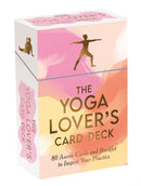 The Yoga Lover's Card Deck : 80 Asana Cards and Booklet to Inspire Your Practice-9781837997022
