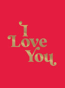 I Love You : Romantic Quotes for the One You Love-9781837997138