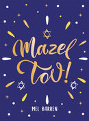 Mazel Tov! : Inspirational Quotes, Statements and Proverbs to Celebrate an Awesome Friend-9781837997152
