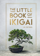 The Little Book of Ikigai : An Introduction to the Japanese Philosophy of Leading a Happy and Meaningful Life-9781837997176