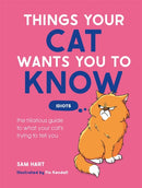 Things Your Cat Wants You to Know