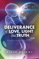 Deliverance of Love, Light and Truth-9781838009151