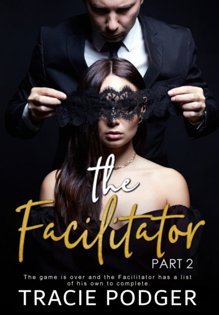 The Facilitator, Part 2-9781838049539