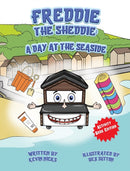 Freddie The Sheddie : A Day At The Seaside-9781838082284