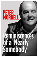 Reminiscences of a Nearly Somebody-9781838092955