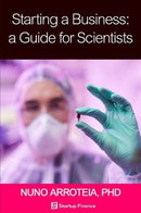 Starting a Business: A Guide for Scientists-9781838107901