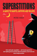 Superstitions : A guide to habits, customs and beliefs-9781838132422
