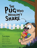 The Pug Who Wouldn't Share-9781838135539