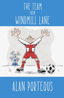 The Team from Windmill Lane