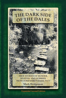 The Dark Side of the Dales-9781838188245