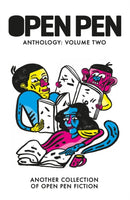 Open Pen Anthology: Volume Two