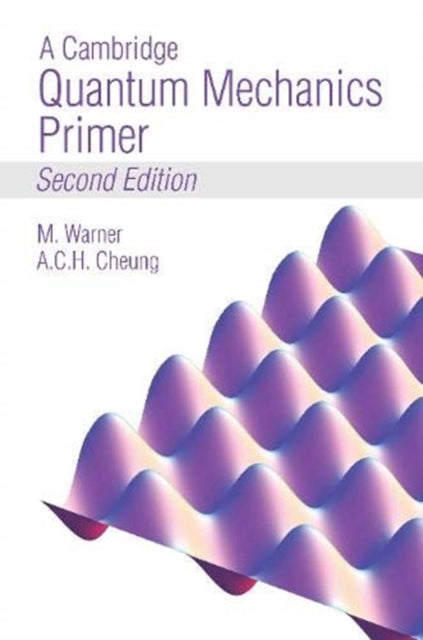A Cambridge Quantum Mechanics Primer-9781838216047