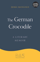 The German Crocodile : A literary memoir-9781838221508