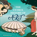 The Untrue History of Art-9781838255701