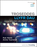 Troseddeg  Llyfr Dau : ar gyfer CBAC Lefel 3 Diploma Cymhwysol-9781838271572