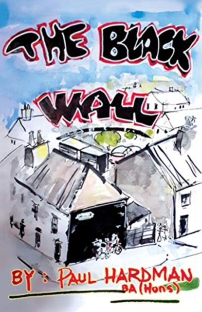 The Black Wall-9781838274467