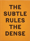 The Subtle Rules The Dense-9781838284091