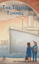 The Titanic Tunnel-9781838325244