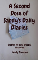 A Second Dose of Sandy''s Daily Diaries