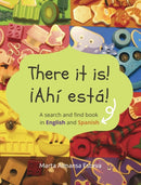 There it is! !Ahi esta! : A search and find book in English and Spanish-9781838354206
