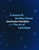 In Search of the Blue Flower